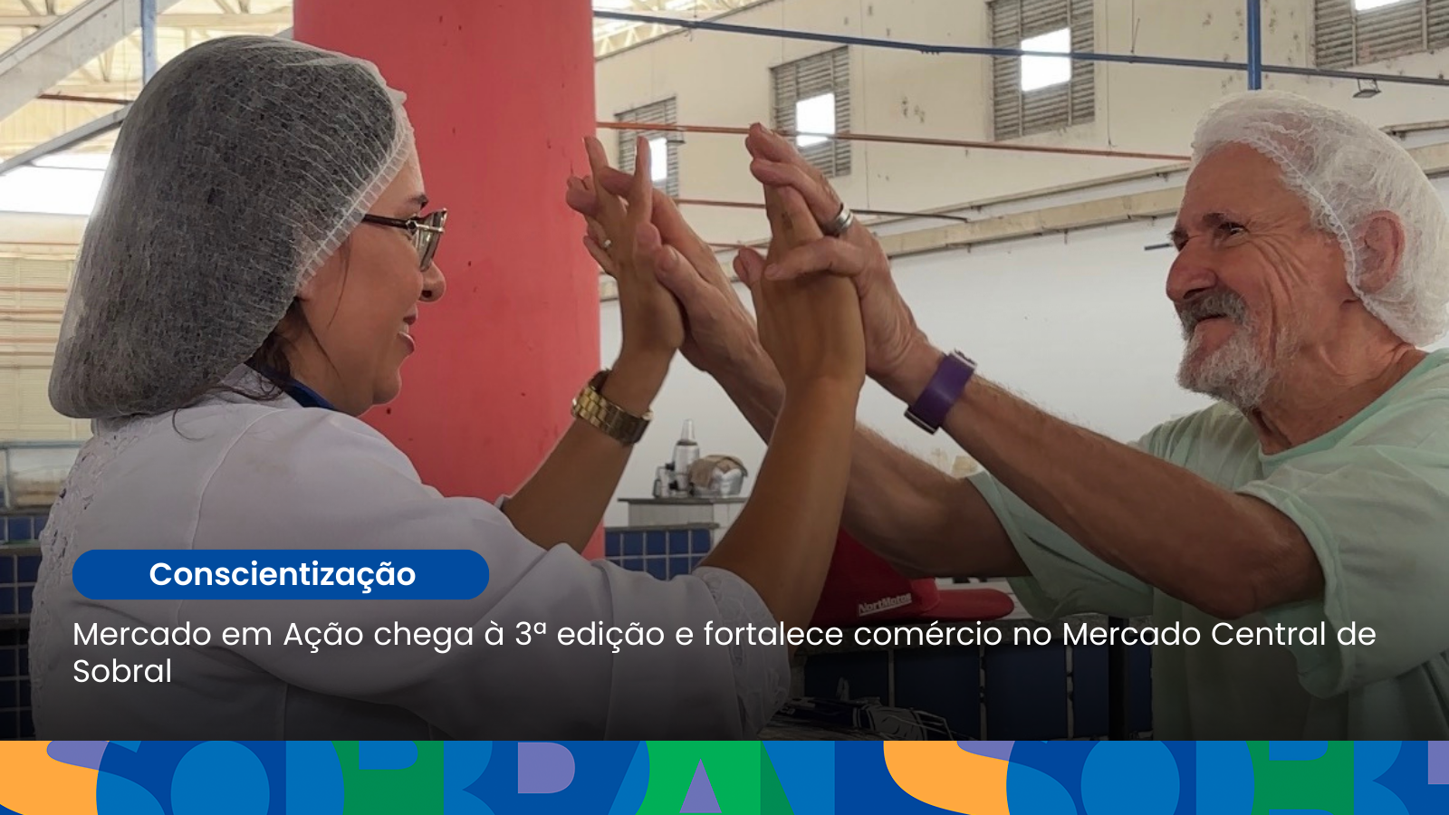 Mercado em Ação chega à 3ª edição e fortalece comércio no Mercado Central de ...