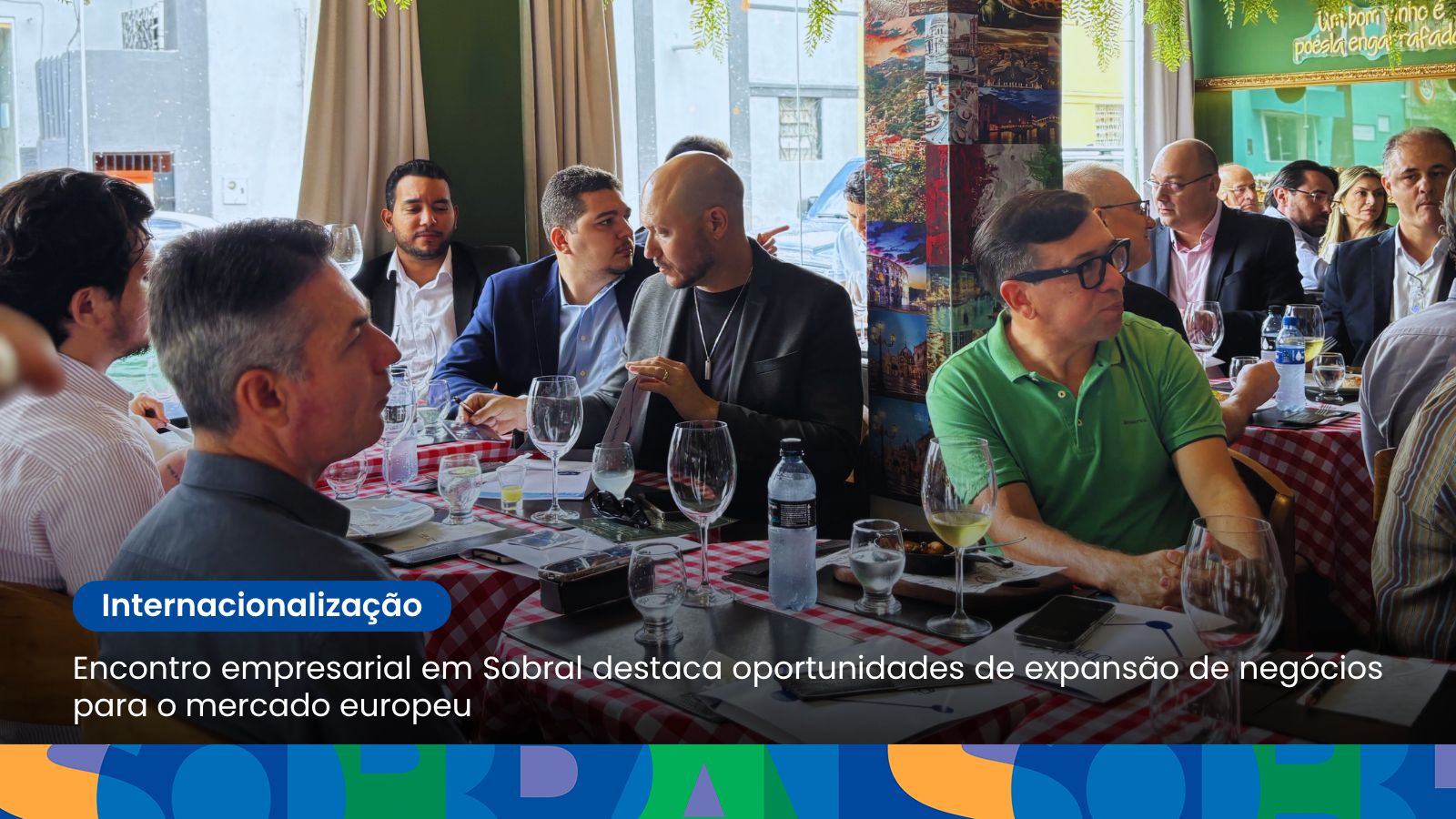 Encontro empresarial em Sobral destaca oportunidades de expansão de negócios ...